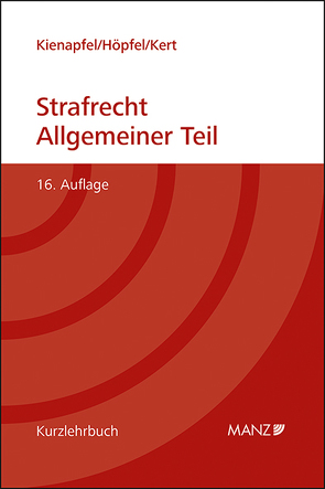 Grundriss des Strafrechts Allgemeiner Teil von Diethelm,  Kienapfel, Höpfel,  Frank, Kert,  Robert