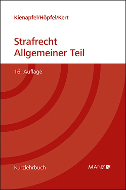 Grundriss des Strafrechts Allgemeiner Teil von Höpfel,  Frank, Kert,  Robert, Kienapfel,  Diethelm