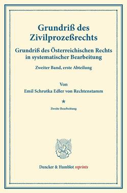 Grundriß des Zivilprozeßrechts. von Finger,  August, Frankl,  Otto, Schrutka Edler von Rechtenstamm,  Emil