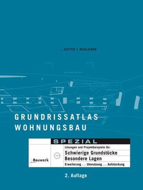 Grundrissatlas Wohnungsbau Spezial von Mehlhorn,  Dieter-J.