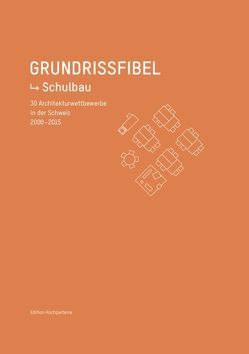 Grundrissfibel Schulbauten