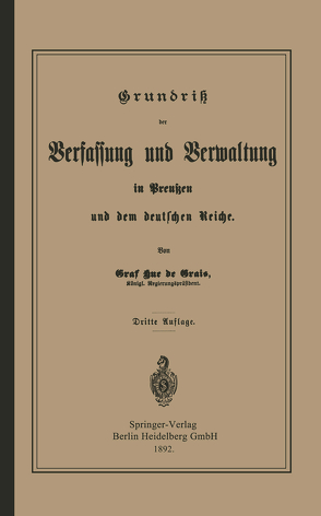 Grundrisz der Verfassung und Verwaltung in Preußen und dem Deutschen Reiche von Hue de Grais,  Robert Achille Friedrich Hermann