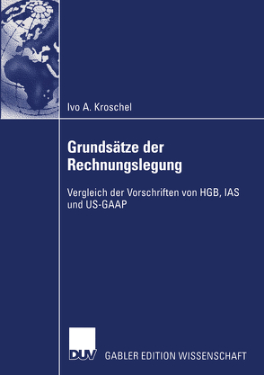 Grundsätze der Rechnungslegung von Kroschel,  Ivo