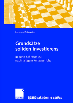 Grundsätze soliden Investierens von Peterreins,  Hannes