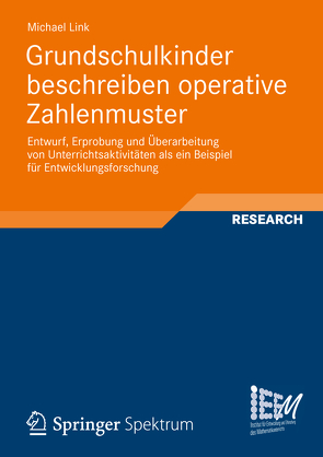 Grundschulkinder beschreiben operative Zahlenmuster von Link,  Michael