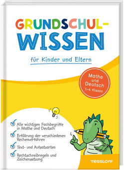 Grundschulwissen für Kinder und Eltern von Echtermann,  Johanna, Graef,  Petra