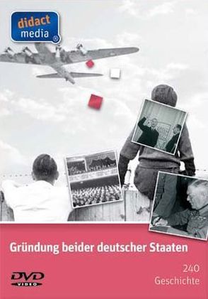 „Gründung beider deutscher Staaten“ von Weber,  Juergen