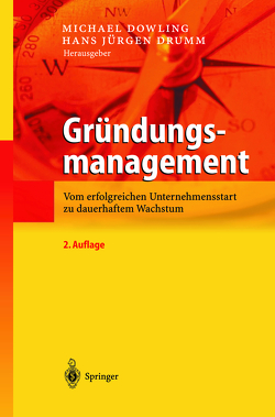 Gründungsmanagement von Dowling,  Michael, Drumm,  Hans J.