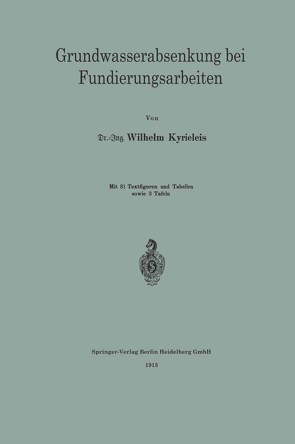 Grundwasserabsenkung bei Fundierungsarbeiten von Kyrieleis,  Wilhelm