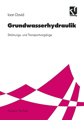 Grundwasserhydraulik von David,  Ioan