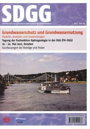 Grundwasserschutz und Grundwassernutzung. Modelle, Analysen und Anwendungen von Burghardt,  D., Kaufmann-Knoke,  R., Liedl,  R., Reimann,  Th., Simon,  E.