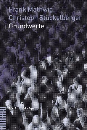 Grundwerte von Hoppe,  Hella, Mathwig,  Frank, Stückelberger,  Christoph