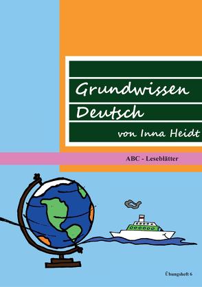 Grundwissen Deutsch von Inna Heidt von Heidt,  Inna