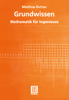 Grundwissen Mathematik für Ingenieure von Richter,  Matthias