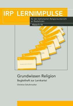 Grundwissen Religion von Schuhmacher,  Christian