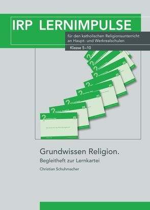 Grundwissen Religion von Schuhmacher,  Christian