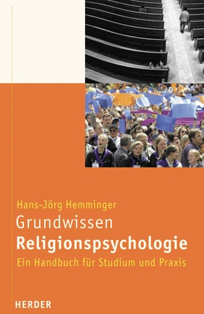 Grundwissen Religionspsychologie von Hemminger,  Hansjörg