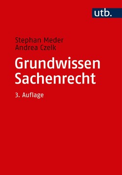 Grundwissen Sachenrecht von Czelk,  Andrea, Meder,  Stephan