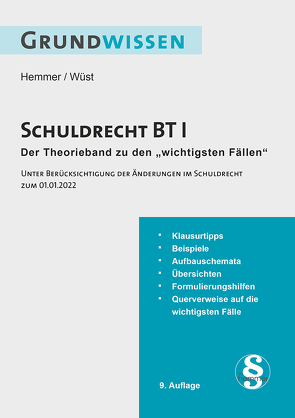 Grundwissen Schuldrecht BT I von d´Alquen,  Clemens, Hemmer,  Karl-Edmund, Tyroller,  Michael, Wüst,  Achim