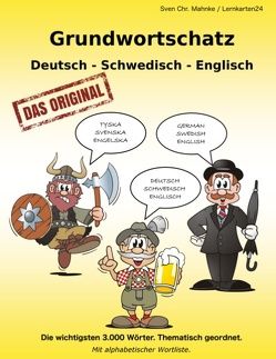 Grundwortschatz Deutsch – Schwedisch – Englisch von Müller,  Sven Chr.