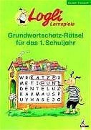 Grundwortschatz-Rätsel für das 1. Schuljahr von Dorst,  Gisela, Honnen,  Falko