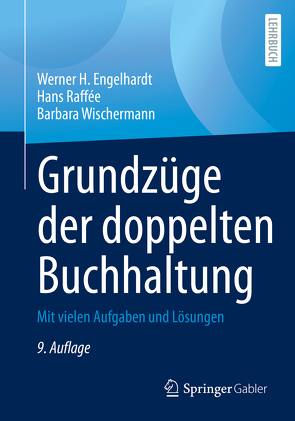 Grundzüge der doppelten Buchhaltung von Engelhardt,  Werner H., Raffée,  Hans, Wischermann,  Barbara