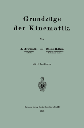 Grundzüge der Kinematik von Baer,  Herbert, Christmann,  Arthur
