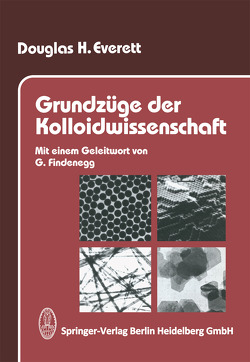 Grundzüge der Kolloidwissenschaft von Everett,  Douglas H., Findenegg,  I.