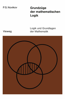 Grundzüge der mathematischen Logik von Novikov,  Petr S.