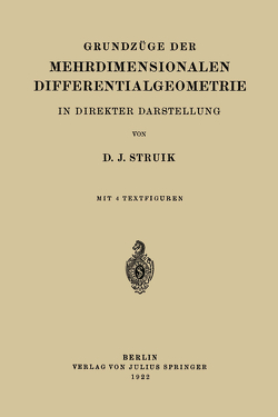 Grundzüge der Mehrdimensionalen Differentialgeometrie von Struik,  D.J.