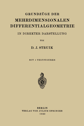 Grundzüge der Mehrdimensionalen Differentialgeometrie von Struik,  D.J.