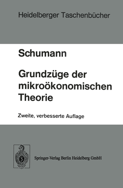 Grundzüge der mikroökonomischen Theorie von Schumann,  J.