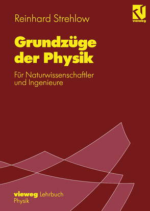 Grundzüge der Physik von Strehlow,  Reinhard