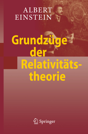 Grundzüge der Relativitätstheorie von Einstein,  Albert