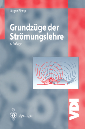 Grundzüge der Strömungslehre von Zierep,  Jürgen