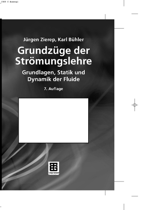 Grundzüge der Strömungslehre von Bühler,  Karl, Zierep,  Jürgen