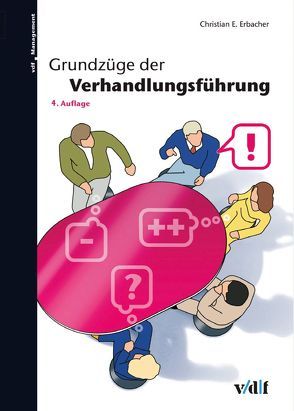 Grundzüge der Verhandlungsführung von Erbacher,  Christian E.