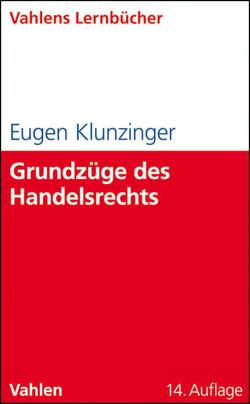 Grundzüge des Handelsrechts von Klunzinger,  Eugen