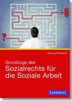 Grundzüge des Sozialrechts für die Soziale Arbeit von Herborth,  Reinhard