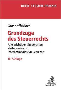 Grundzüge des Steuerrechts von Grashoff,  Dietrich, Mach,  Holger