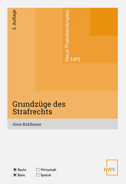 Grundzüge des Strafrechts von Birklbauer,  Alois