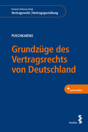 Grundzüge des Vertragsrechts von Deutschland von Puschkarski,  Franziska