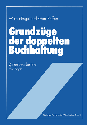 Grundzüge der doppelten Buchhaltung von Engelhardt,  Werner Hans, Raffée,  Hans