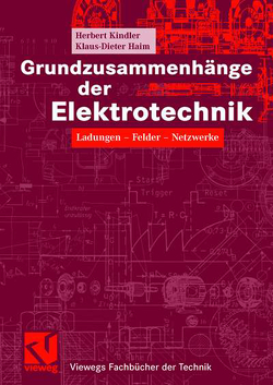 Grundzusammenhänge der Elektrotechnik von Haim,  Klaus-Dieter, Kindler,  Herbert