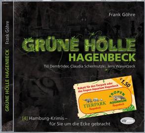 Grüne Hölle Hagenbeck