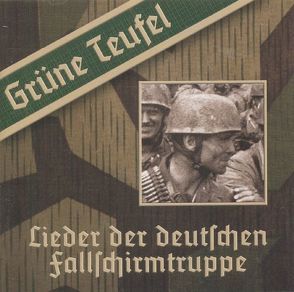 Grüne Teufel von Freie Bundeswehr-Soldaten