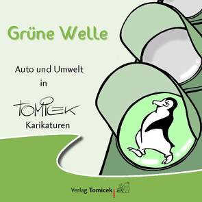 Grüne Welle von Tomicek,  Jürgen