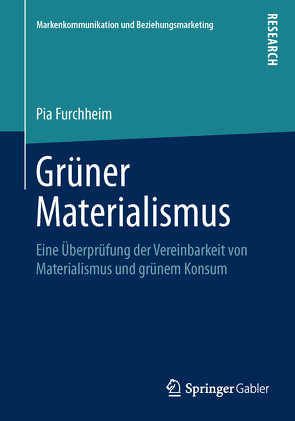 Grüner Materialismus von Furchheim,  Pia