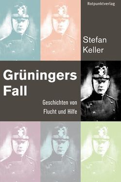 Grüningers Fall von Keller,  Stefan