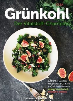 Grünkohl – Der Vitalstoff-Champion von CLEA